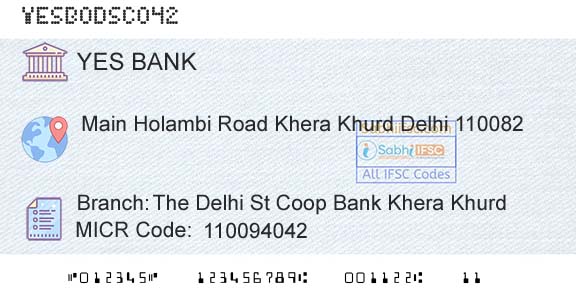 Yes Bank The Delhi St Coop Bank Khera KhurdBranch 