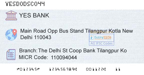 Yes Bank The Delhi St Coop Bank Tilangpur KoBranch 