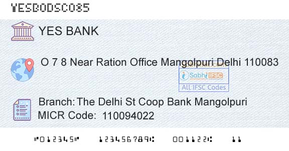 Yes Bank The Delhi St Coop Bank MangolpuriBranch 
