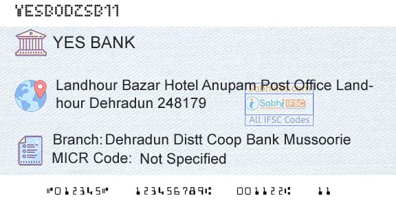 Yes Bank Dehradun Distt Coop Bank MussoorieBranch 