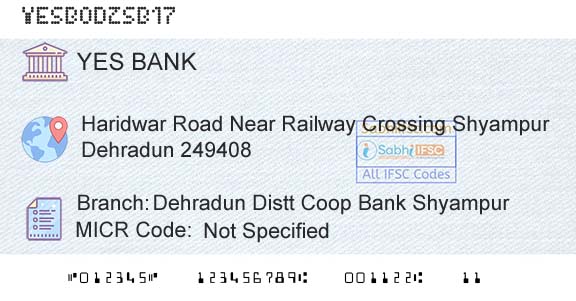 Yes Bank Dehradun Distt Coop Bank ShyampurBranch 