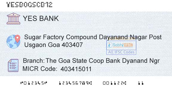 Yes Bank The Goa State Coop Bank Dyanand NgrBranch 