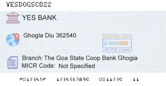 Yes Bank The Goa State Coop Bank GhogiaBranch 