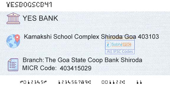 Yes Bank The Goa State Coop Bank ShirodaBranch 