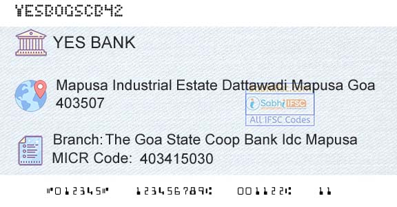 Yes Bank The Goa State Coop Bank Idc MapusaBranch 