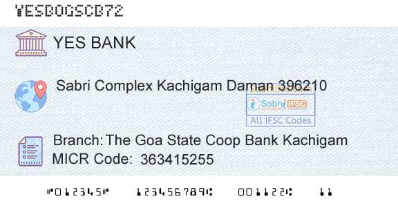 Yes Bank The Goa State Coop Bank KachigamBranch 