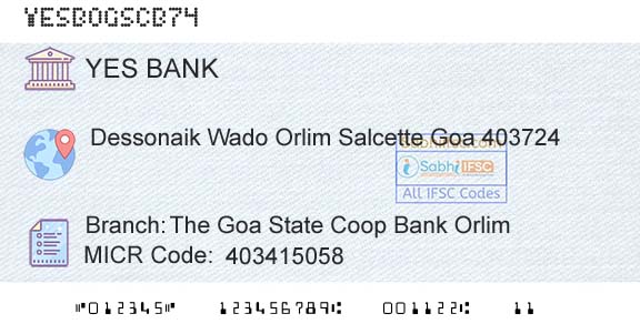 Yes Bank The Goa State Coop Bank OrlimBranch 