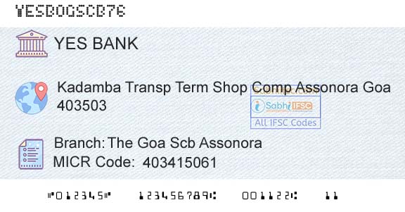 Yes Bank The Goa Scb AssonoraBranch 