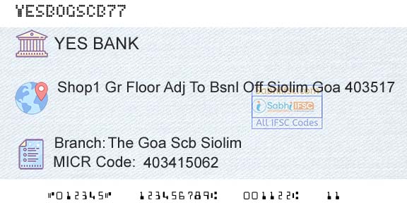 Yes Bank The Goa Scb SiolimBranch 