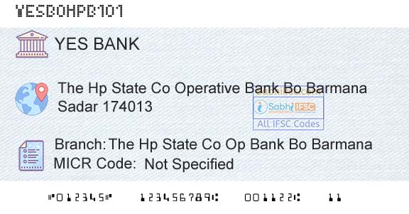 Yes Bank The Hp State Co Op Bank Bo BarmanaBranch 