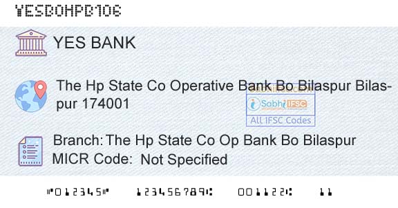 Yes Bank The Hp State Co Op Bank Bo BilaspurBranch 