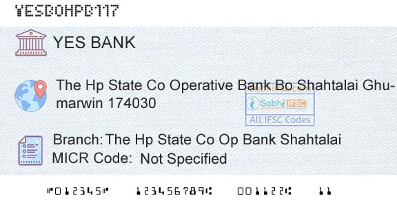 Yes Bank The Hp State Co Op Bank ShahtalaiBranch 