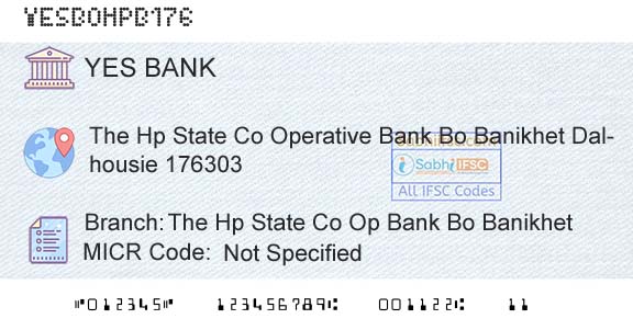 Yes Bank The Hp State Co Op Bank Bo BanikhetBranch 