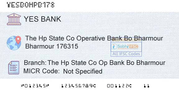 Yes Bank The Hp State Co Op Bank Bo BharmourBranch 