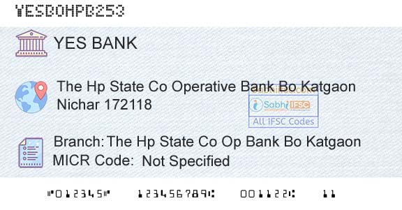 Yes Bank The Hp State Co Op Bank Bo KatgaonBranch 