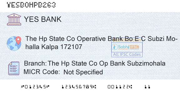 Yes Bank The Hp State Co Op Bank SubzimohalaBranch 