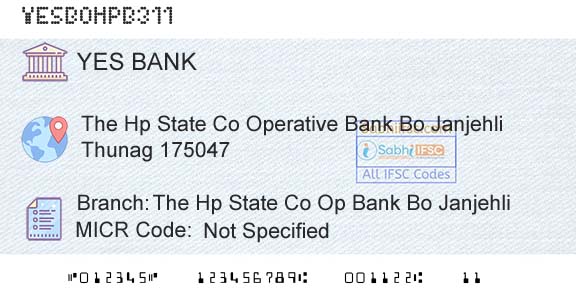 Yes Bank The Hp State Co Op Bank Bo JanjehliBranch 