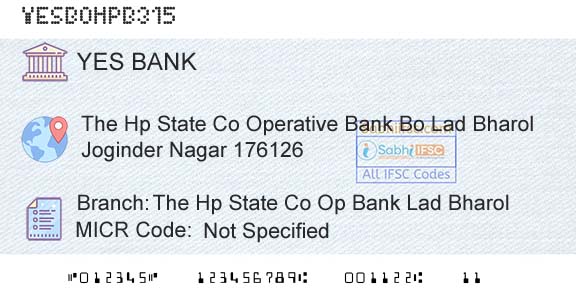 Yes Bank The Hp State Co Op Bank Lad BharolBranch 
