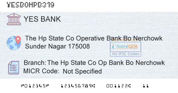 Yes Bank The Hp State Co Op Bank Bo NerchowkBranch 