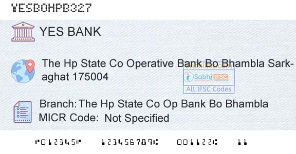 Yes Bank The Hp State Co Op Bank Bo BhamblaBranch 