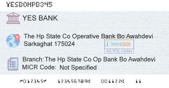 Yes Bank The Hp State Co Op Bank Bo AwahdeviBranch 