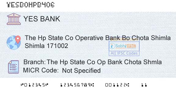 Yes Bank The Hp State Co Op Bank Chota ShmlaBranch 