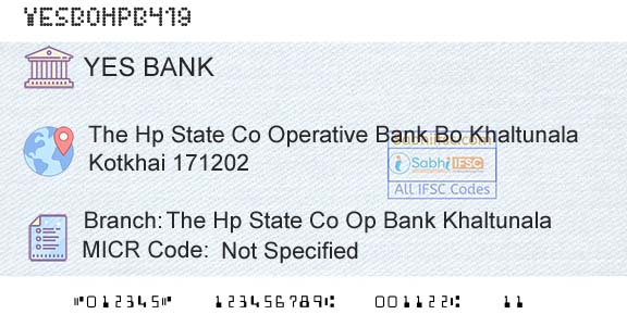 Yes Bank The Hp State Co Op Bank KhaltunalaBranch 