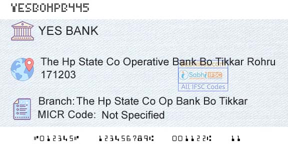 Yes Bank The Hp State Co Op Bank Bo TikkarBranch 