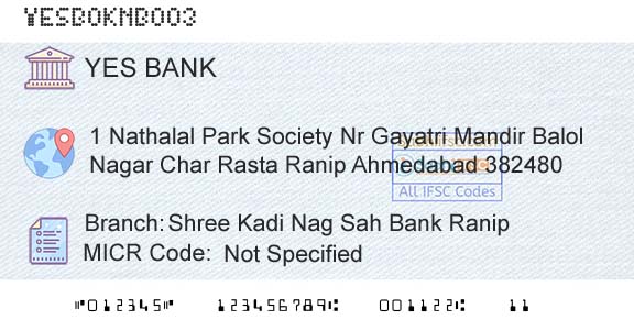 Yes Bank Shree Kadi Nag Sah Bank RanipBranch 