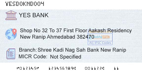 Yes Bank Shree Kadi Nag Sah Bank New RanipBranch 