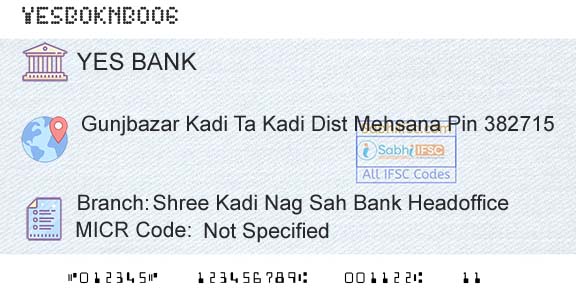 Yes Bank Shree Kadi Nag Sah Bank HeadofficeBranch 