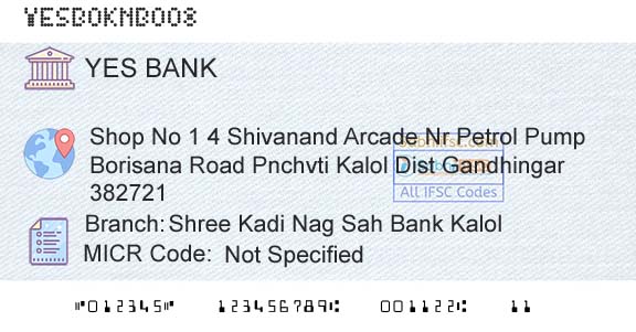 Yes Bank Shree Kadi Nag Sah Bank KalolBranch 