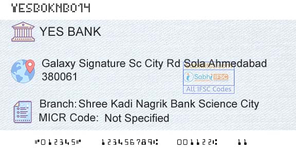 Yes Bank Shree Kadi Nagrik Bank Science CityBranch 