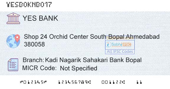 Yes Bank Kadi Nagarik Sahakari Bank BopalBranch 