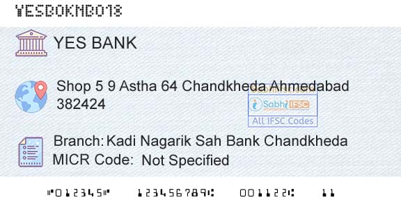 Yes Bank Kadi Nagarik Sah Bank ChandkhedaBranch 