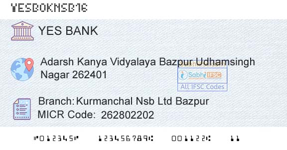 Yes Bank Kurmanchal Nsb Ltd BazpurBranch 