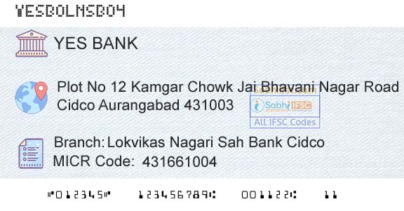 Yes Bank Lokvikas Nagari Sah Bank CidcoBranch 