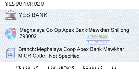 Yes Bank Meghalaya Coop Apex Bank MawkharBranch 