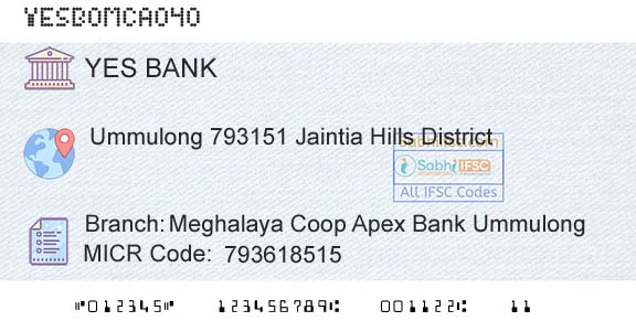 Yes Bank Meghalaya Coop Apex Bank UmmulongBranch 