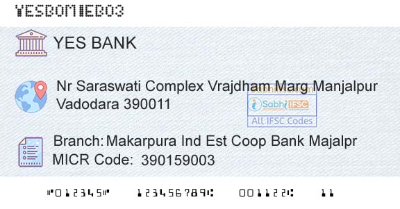 Yes Bank Makarpura Ind Est Coop Bank MajalprBranch 
