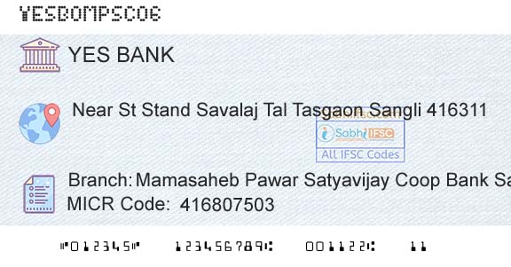 Yes Bank Mamasaheb Pawar Satyavijay Coop Bank SavalajBranch 