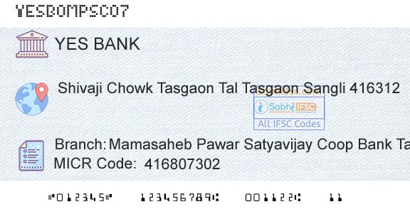 Yes Bank Mamasaheb Pawar Satyavijay Coop Bank TasgaonBranch 