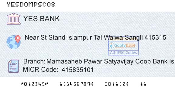 Yes Bank Mamasaheb Pawar Satyavijay Coop Bank IslampurBranch 
