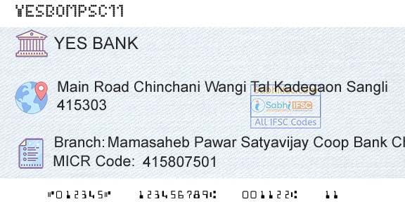 Yes Bank Mamasaheb Pawar Satyavijay Coop Bank ChinchaniBranch 