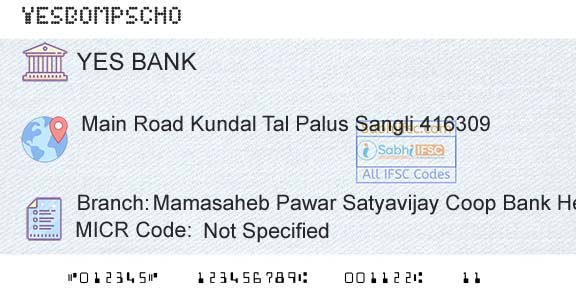 Yes Bank Mamasaheb Pawar Satyavijay Coop Bank Head OfficeBranch 