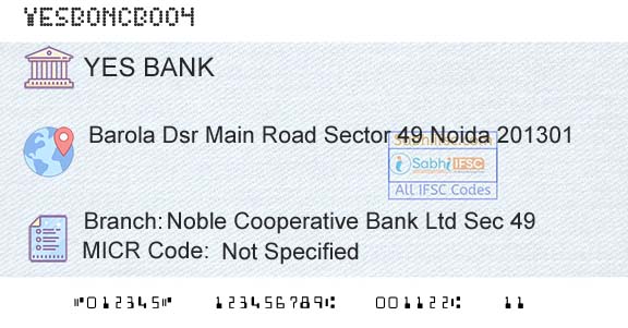 Yes Bank Noble Cooperative Bank Ltd Sec 49Branch 