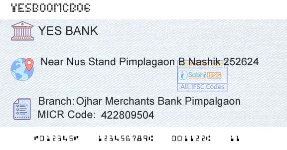 Yes Bank Ojhar Merchants Bank PimpalgaonBranch 