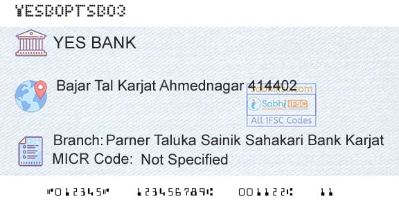 Yes Bank Parner Taluka Sainik Sahakari Bank KarjatBranch 