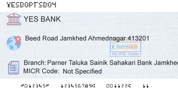 Yes Bank Parner Taluka Sainik Sahakari Bank JamkhedBranch 