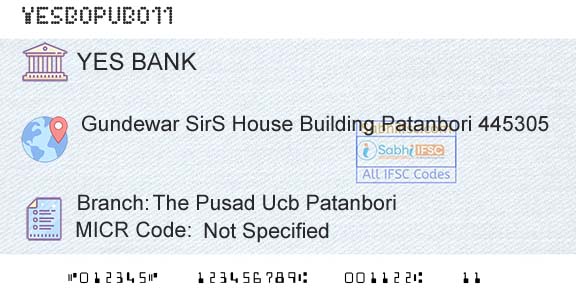 Yes Bank The Pusad Ucb PatanboriBranch 
